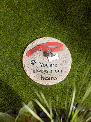 YOU ARE ALWAYS IN OUR HEARTS- PET MEMORIAL STEPPING STONE